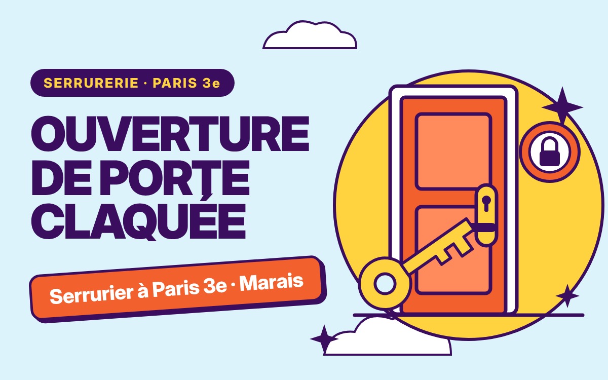 Ouverture de porte claquée à Paris 3e à Le Vésinet