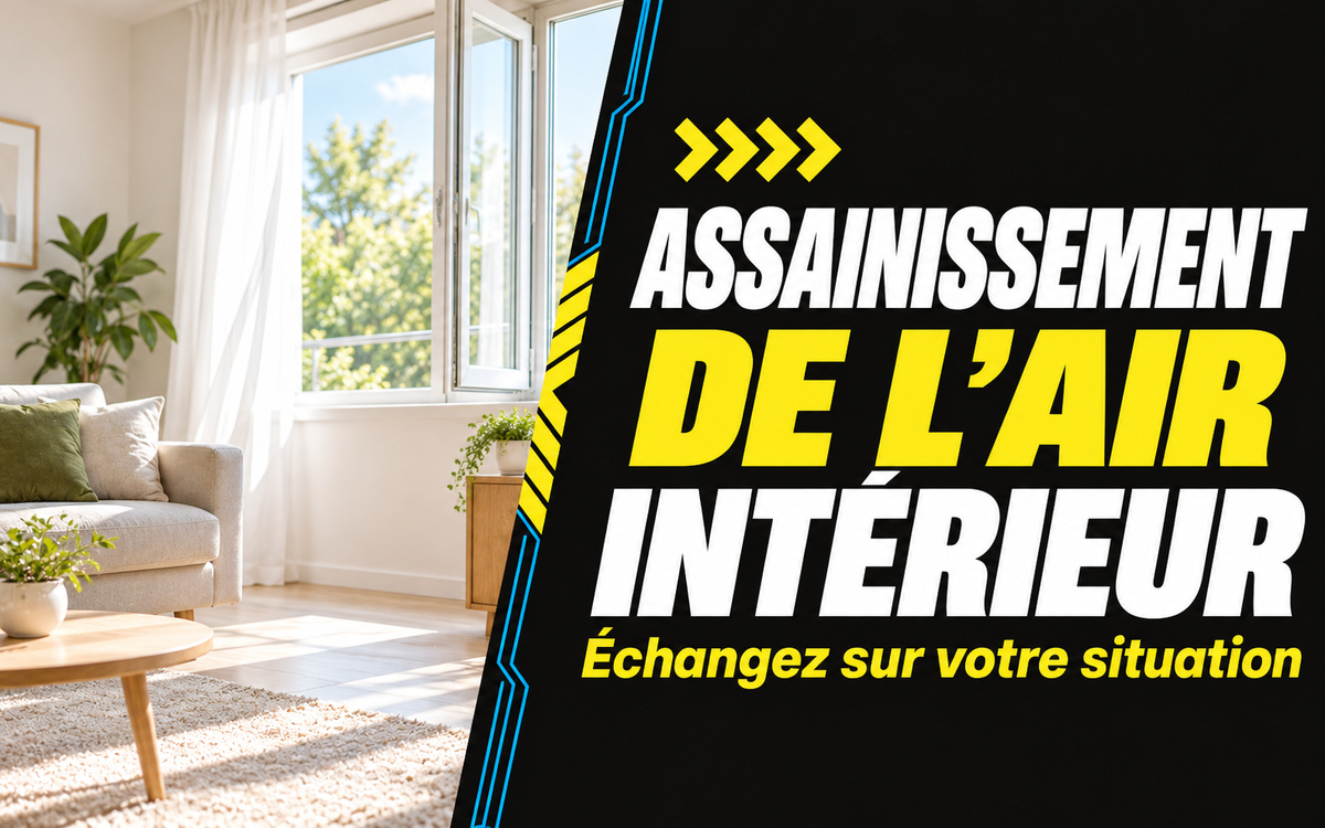 Assainissement de l’air intérieur à Bordeaux et dans un rayon de 40 km à Izon